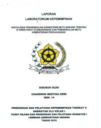 Digitalisasi Pengendalian Konsisten Si Mutu Barang Terpadu Di Direktorat Standarisasi Dan Pengendalian Mutu Kementerian Perdagangan