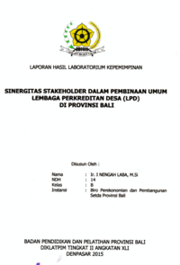 Sinergitas Stakeholder Dalam Pembinaan Umum Lembaga Perkreditan Desa (LPD) Di Provinsi Bali (Biro Perekonomian dan Pembangunan Sekretariat Daerah Provinsi Bali)