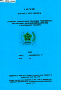 Strategi Peningkatan Produksi Padi Melalui Peningkatan Indeks Pertanaman (IP) Di Kecamatan Talamau (Dinas Tanaman Pangan Hortikultura dan Peternakan)