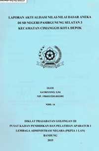 Nilai-Nilai Dasar Aneka di SDN Pasirgunung Selatan 3
