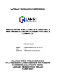 Pendampingan Jurnal Ilmiah Di Lingkungan FKIP Universitas Siliwangi Menuju Standar Akreditasi Universitas Silliwangi (TERBAIK 2)