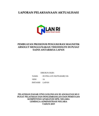 Pembuatan Prosedur Pengukuran Magnetik Absolut Dengan Theodolite Di Pusat Sains Antariksa Lapan (LAPAN)