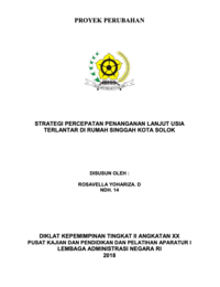 Strategi Percepatan Penangan Lanjut Usia Terlantar Di Rumah Singgah (Dinas Sosial Kota Solok)
