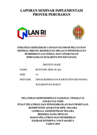 Strategi Akselerasi Capaian Standar Pelayanan Minimal Bidang Kesehatan Melalui Peningkatan Pemberdayaan Sosial Dan Lingkungan Perusahaan Di Kabupaten Ketapang (Dinas Kesehatan)