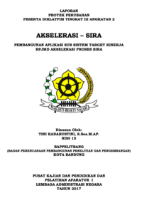 Akselerasi - Sira; Pembangunan Aplikasi Sub Sistem Target Kinerja RPJMD Akselerasi Proses Sira (Badan Perencanaan Pembangunan Penelitian Pengembangan (Bappelitbang) Kota Bandung)