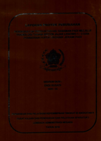 Peningkatan Produktivitas Tanaman Padi Melalui Teknologi Tanam Sistem Jajar Legowo 1 : 2 Dan Pemberian Pupuk Organik Jerami Padi (Dinas Tanaman Pangan dan Hortikultura Kabupaten Tangamus)