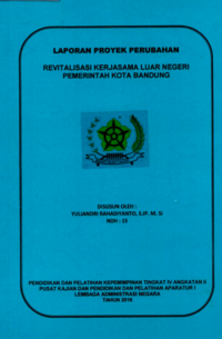 Revitalisasi Kerjasama Luar Negeri Pemerintah Kota Bandung (Badan Perencanaan Pembangunan Daerah - Bappeda)