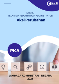 Modul Aksi Perubahan Pelatihan Kepemimpinan Administrator
