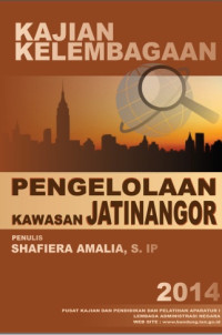 Kajian Kelembagaan Pengelolaan Kawasan Jatinangor