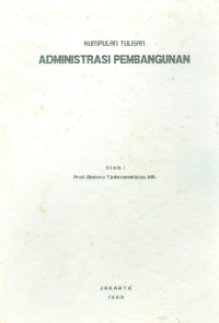 Kumpulan Tulisan Administrasi Pembangunan