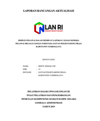Disiplin Pegawai Dalam Membuat Laporan Capaian Kinerja Pegawai Melalui Google Form Pada Satuan Polisi Pamong Praja Kabupaten Tasikmalaya