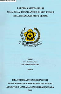 Nilai-Nilai Dasar Aneka di SDN Tugu 3