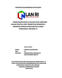 Penggunaan Model Evaluasi Pada Campaign Dalam Strategi Joint Promotion Wonderful Indonesia Dengan Wholesalers Di Asdep Pemasaran I Regional IV (Kementerian Pariwisata)