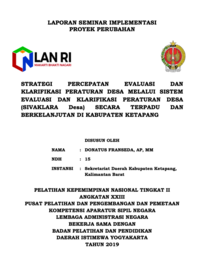 Strategi Percepatan Evaluasi Dan Klarifikasi Peraturan Desa Melalu Sistem Evaluasi Dan Klarifikasi Peraturan Desa (Sivaklara Desa) Secara Terpadu Dan Berkelanjutan Di Kabupaten Ketapang (Sekretariat Daerah)