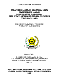 Strategi Kolaborasi Quadruple Helix Diversifikasi Pangan Agro Industri Rasi Analog Desa Wisata Ketahanan Pangan Cireundeu (Staf Ahli Ekonomi dan Pembangunan & Dinas Pangan dan Pertanian Kota Cimahi)