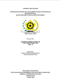 Optimalisasi Pengelolaan Kearsipan Surat Ukur Dengan Metode Digital Di Kantor Pertanahan Kabupaten Berau (Kementerian Agraria dan Tata Ruang/Badan Pertanahan Nasional)