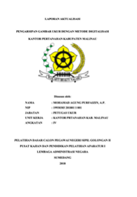 Pengarsipan Gambar Ukur Dengan Metode Digitalisasi Kantor Pertanahan Kabupaten Malinau (Kementerian Agraria dan Tata Ruang/Badan Pertanahan Nasional)