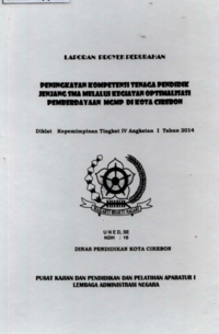 Peningkatan Kompetensi Tenaga Pendidik Jenjang SMA Melalui Kegiatan Optimalisasi Pemberdayaan Musyawarah Guru Mata Pelajaran (MGMP) Di Dinas Pendidikan Kota Cirebon