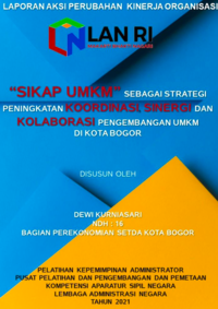 Sikap UMKM Sebagai Strategi Peningkatan Koordinasi, Sinergi Dan Kolaborasi Pengembangan UMKM Di Kota Bogor (Sekretariat Daerah)