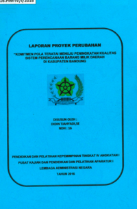 Komitmen Pola Teratai Menuju Peningkatan Kualitas Sistem Perencanaan Barang Milik Daerah di Sekretariat Daerah Kabupaten Bandung (TERBAIK)