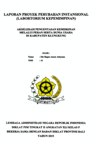 Akselerasi Pengentasan Kemiskinan Melalui Peran Serta Dunia Usaha Di Kabupaten Klungkung (Dinas Sosial Tenaga Kerja dan Transmigrasi)