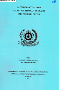 Nilai-Nilai Dasar Aneka di SMK Negeri 1