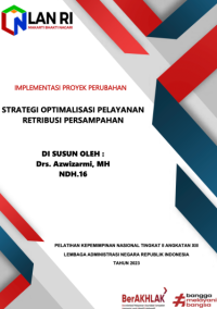 Strategi Optimalisasi Pelayanan Retribusi Persampahan (Dinas Lingkungan Hidup dan Kebersihan Kabupaten Indragiri Hilir)