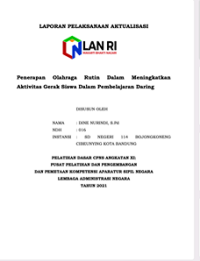 Penerapan Olahraga Rutin Dalam Meningkatkan Aktivitas Gerak Siswa Dalam Pembelajaran Daring SDN 114 Bojong Koneng Cibeunying Kota Bandung