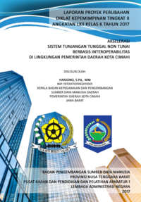 Akselerasi Sistem Tunjangan Tunggal Non Tunai Berbasis Interoprabilitas Di Lingkungan Pemerintah Kota Cimahi (Badan Kepegawaian dan Pengembangan Pemberdayaan Sumber Daya Manusia Daerah Kota Cimahi)
