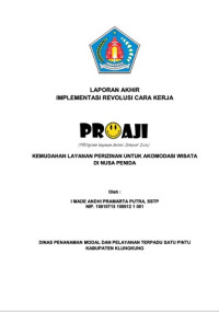 PROAJI (Program Layanan Antar Jemput Izin; Kemudahan Layanan Perizinan Untuk Akomodasi Wisata di Nusa Penida (Dinas Penanaman Modal dan Pelayanan Terpadu Satu Pintu Kabupaten Klungkung)