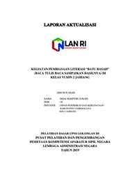 Kegiatan Pembiasaan Literasi BATU BASAH (Baca Tulis, Baca Sampaikan Hasilnya) Di Kelas VI SDN 2 Jahiang Kabupaten Tasikmalaya (Dinas Pendidikan Dan Kebudayaan Kabupaten Tasikmalaya) (TERBAIK 1)