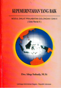 Kepemerintahan yang Baik; Modul Pendidikan dan Pelatihan Prajab Golongan I dan II