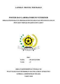 Poster dan Laboratorium Veteriner sebagai Peningkatan Program Pencegahan dan Penanggulangan Penyakit Ternak di Dinas Perikanan dan Peternakan Kabupaten Garut (TERBAIK)