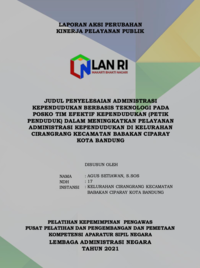Penyelesaian Administrasi Kependudukan Berbasis Teknologi Pada Posko Tim Efektif Kependudukan (Petik Penduduk) Dalam Meningkatkan Pelayanan Administrasi Kependudukan di Kelurahan Cirangrang Kecamatan Babakan Ciparay Kota Bandung