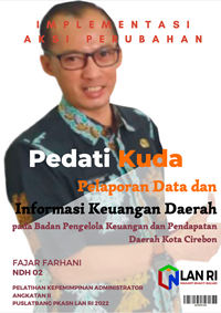 PEDATI KUDA: Pelaporan Data dan Informasi Keuangan Daerah pada Badan Pengelola Keuangan dan Pendapatan Daerah Kota Cirebon