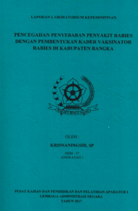 Pencegahan Penyebaran Penyakit Rabies Dengan Pembentukan Kader Vaksinator Rabies Di Dinas Pertanian Kabupaten Bangka