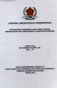 Intensifikasi Pembinaan Anak Remaja Menuju Pendewasaan Usia Perkawinan Di Kabupaten Bandung BKBPP - Badan Keluarga Berencana dan Pemberdayaan Perempuan)