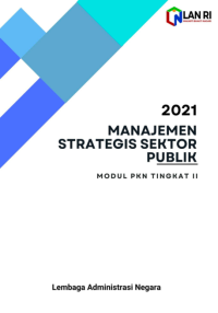 Manajemen Strategis Sektor Publik; Modul PKN Tingkat II