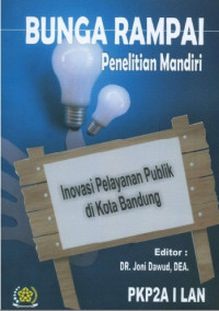 Bunga Rampai Inovasi Pelayanan Publik di Kota Bandung