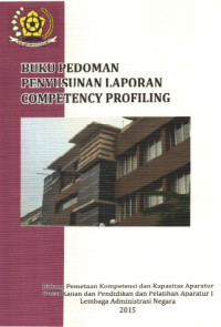 Buku Pedoman Penyusunan Laporan Competency Profiling