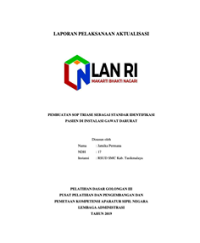 Pembuatan SOP Triase Sebagai Standar Identifikasi Pasien Di Instalasi Gawat Darurat (RSUD Singaparna Medika Citrautama) (TERBAIK 3)
