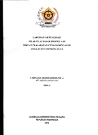 Laporan Aktualisasi Nilai-Nilai Dasar Profesi ASN di PKP2A I LAN