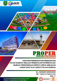 Strategi Peningkatan Pendapatan Pajak Daerah Melalui Pendataan Potensi Pajak Daerah Terintegrasi (PEPPAT) Serta Gerakan Sadar Dan Taat (GESAT) Pajak Daerah (Badan Pendapatan Daerah Kabupaten Subang)