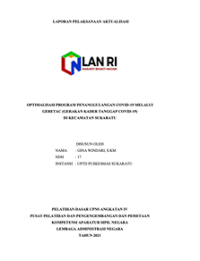 Optimalisasi Program Penanggulangan Covid-19 Melalui GERETAC (Gerakan Kader Tanggap Covid-19) Di Kecamatan Sukaratu Kabupaten Tasikmalaya