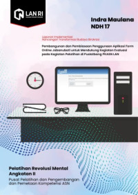 Pembangunan Dan Pembiasaan Penggunaan Aplikasi Form Online Jabanubati Untuk Mendukung Kegiatan Evaluasi Pada Kegiatan Pelatihan Di Puslatbang PKASN LAN