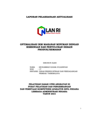 Optimalisasi IKM Makanan Minuman Dengan Bimbingan Dan Penyuluhan Desain Produk/Kemasan (Dinas Perindustrian Dan Perdagangan Kabupaten Tasikmalaya)