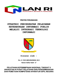 Strategi Peningkatan Pelayanan Keterbukaan Informasi Publik Melalui Integrasi Teknologi Informasi (Transparency Bedas) (Dinas Komunikasi Informatika dan Statistik Kabupaten Bandung)