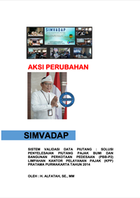 Penanganan Piutang Pajak Bumi dan Bangunan Perkotaan Pedesaan (PBB P2) Limpahan Kangtor Pelayanan Pajak (KPP) Pratama di Kabupaten Purwakarta melalui Sistem Validasi Data Piutang (SIMVADAP) (Badan Pendapatan Daerah Kabupaten Purwakarta)