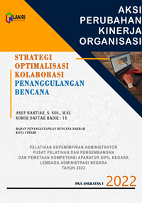 Strategi Optimalisasi Kolaborasi Penanggulangan Bencana (Badan Penanggulangan Bencana Daerah Kota Cimahi)