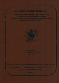 Pemberdayaan Sumber Daya Aparatur Dalam Rangka Upaya Percepatan Penyaluran Dana Pembangunan 1 Milyar 1 Desa Di Kabupaten Tanah Bumbu (Badan Pemberdayaan Masyarakat dan Pemerintahan Desa)